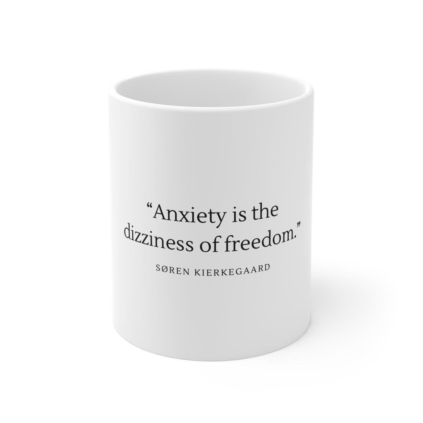 "Anxiety is the dizziness of freedom" Quote Mug | Søren Kierkegaard Ceramic Coffee Cup