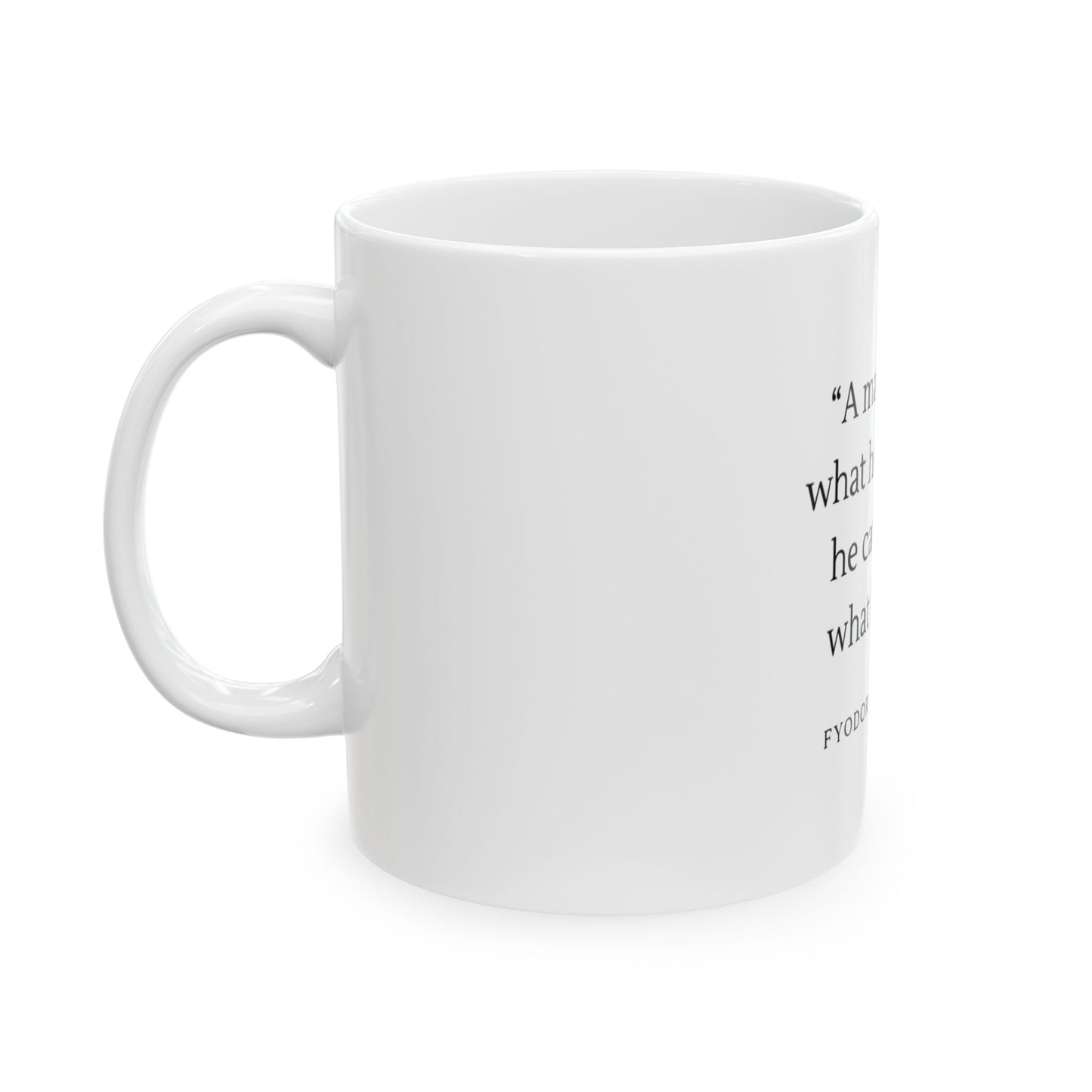 Dostoevsky Quote Ceramic Mug | Literary Quote Coffee Mug