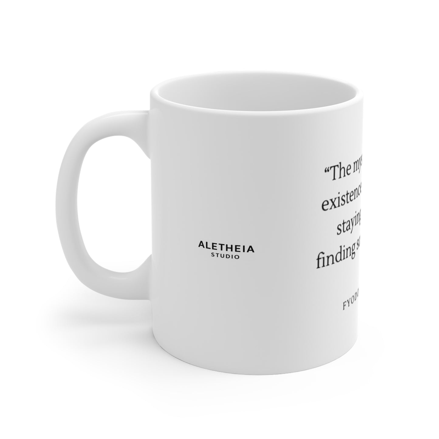 Dostoevsky Quote Mug | "The mystery of human existence" 11oz